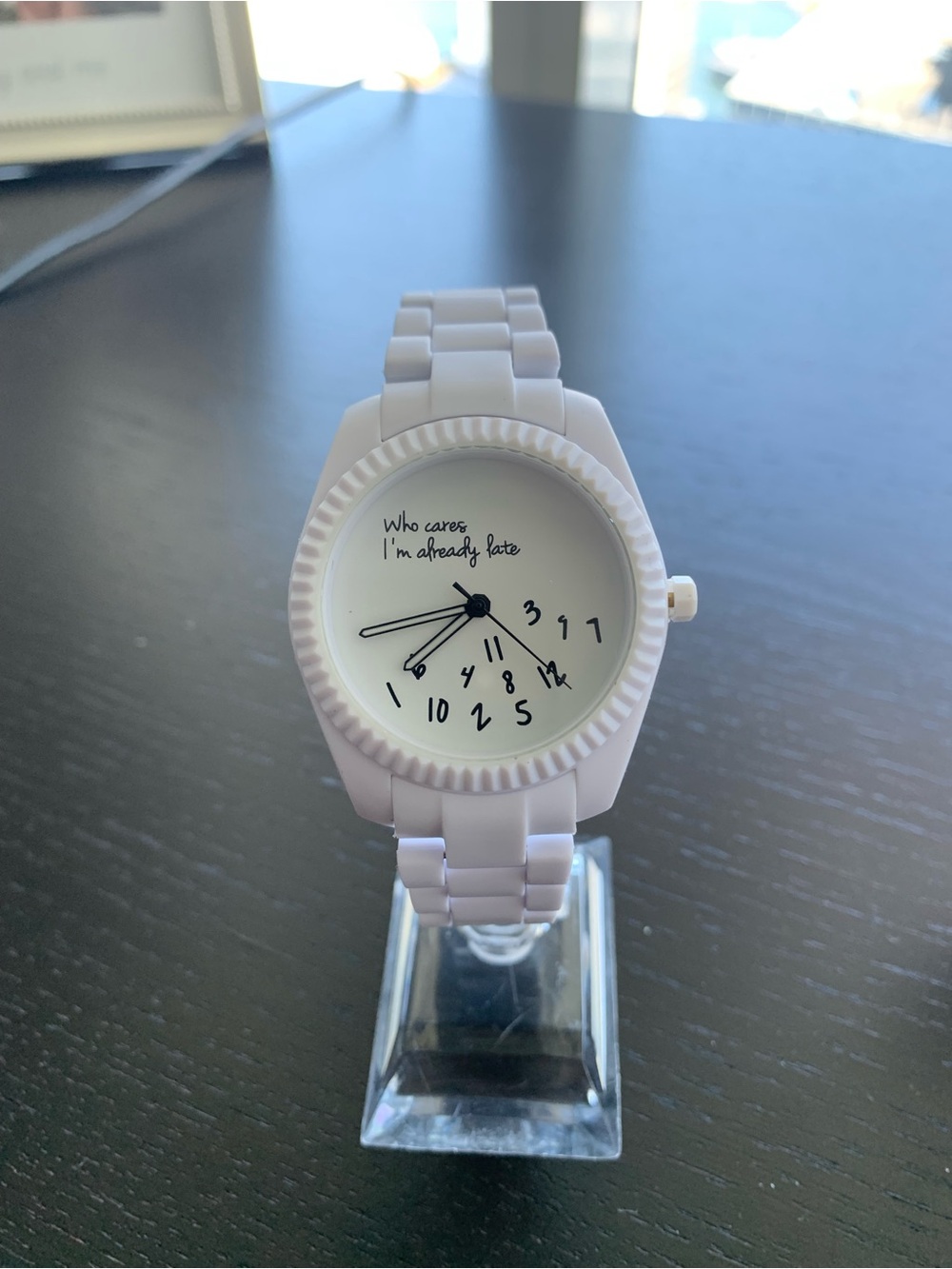 White Fashion Watch - 'Who Cares I'm Already Late'